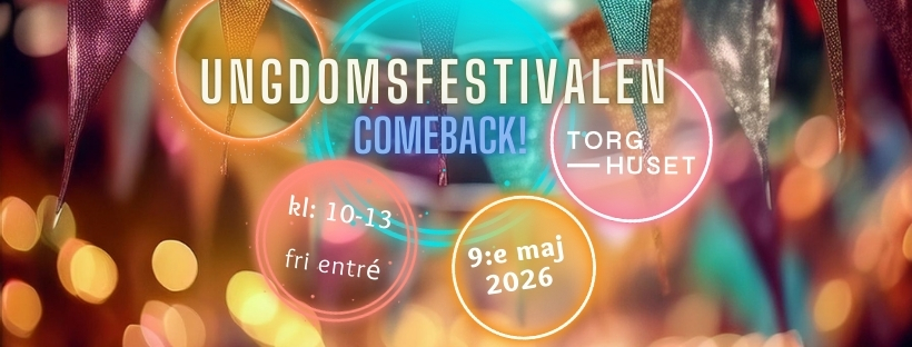 Bild som illustrerar Ungdomsfestivalen: Comeback! Torghuset Smålandsstenar