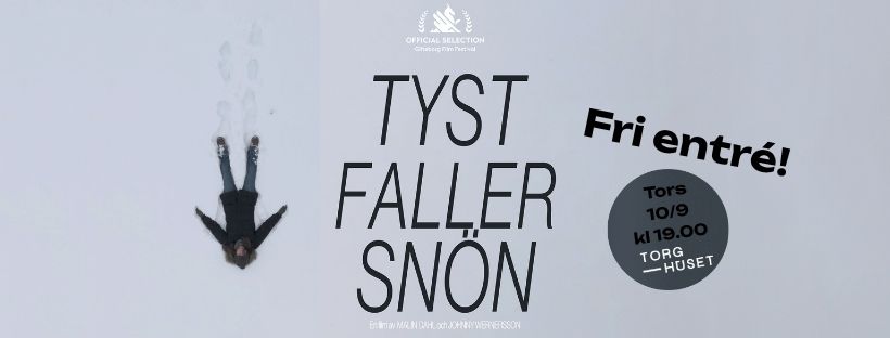 Bild som illustrerar 🎬 Tyst Faller Snön - fri entré