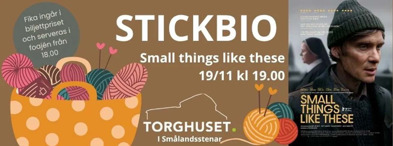 Bild som illustrerar Stickbio - Small things like these, Torghuset